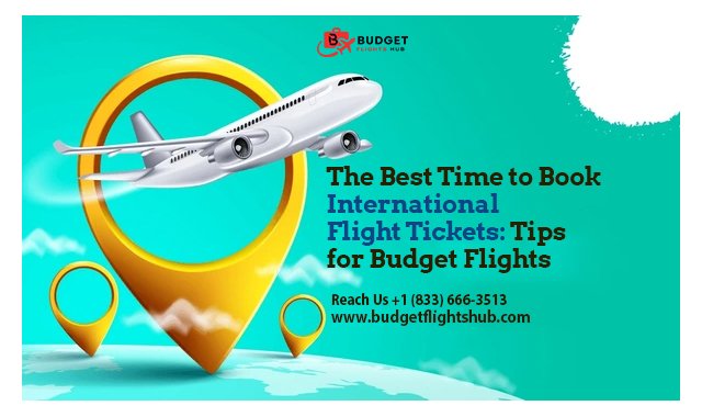 Best Time to Book International Flight Tickets